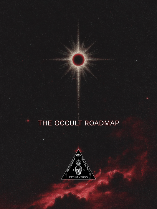 The Occult Roadmap